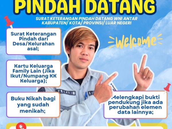 Syarat pembuatan Surat Keterangan Pindah Datang & Pindah.