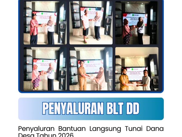 Penyaluran Bantuan Langsung Tunai Dana Desa (BLT-DD) Tahun 2026 bulan Januari s.d Mei telah dilaksanakan kepada 10 Keluarga Penerima Manfaat (KPM).